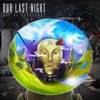 Our Last Night - Age of Ignorance